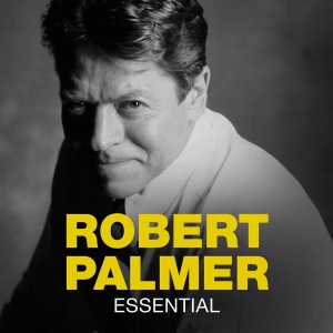 Robert Palmer - Essential i gruppen ÖVRIGT / -Start BW hos Bengans Skivbutik AB (668816)