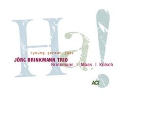 Jörg Brinkmann Trio - Ha! i gruppen CD / Övrigt hos Bengans Skivbutik AB (668851)