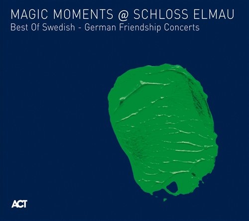 Blandade Artister - Magic Moments At Schloss Elmau i gruppen CD / Jazz hos Bengans Skivbutik AB (670016)