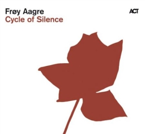 Aagre Fröy - Cycle Of Silence i gruppen CD / Jazz hos Bengans Skivbutik AB (670030)