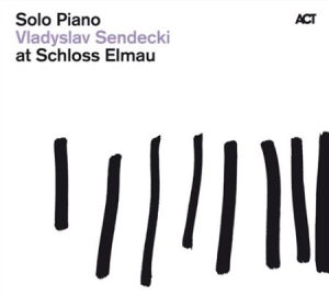 Vladyslav Sendecki - Solo Piano At Schloss Elmau i gruppen CD / Jazz/Blues hos Bengans Skivbutik AB (670043)