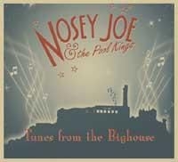 Nosey Joe & The Pool Kings - Tunes From The Bighouse i gruppen CD / Pop hos Bengans Skivbutik AB (670226)