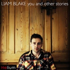 Blake Liam - You And Other Stories i gruppen CD / Pop hos Bengans Skivbutik AB (670907)