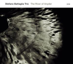 Stefano Battaglia Trio - The River Of Anyder i gruppen CD / Jazz hos Bengans Skivbutik AB (672984)