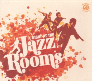 V/A - A Night At The Jazz Rooms i gruppen CD / Jazz,Klassiskt,Övrigt hos Bengans Skivbutik AB (673543)