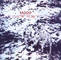 YAZOO - YOU AND ME BOTH i gruppen VI TIPSAR / Lagerrea CD / CD Elektronisk hos Bengans Skivbutik AB (673660)