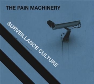The Pain Machinery - Surveillance Culture i gruppen CD / Pop hos Bengans Skivbutik AB (673696)