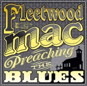 Fleetwood Mac - Preaching The Blues i gruppen Minishops / Fleetwood Mac hos Bengans Skivbutik AB (673704)