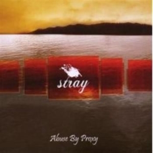 Stray - Abuse By Proxy i gruppen CD / Pop hos Bengans Skivbutik AB (673974)