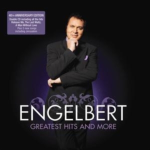 Humperdinck Engelbert - Greatest Hits And More i gruppen CD / Best Of,Pop-Rock hos Bengans Skivbutik AB (674391)