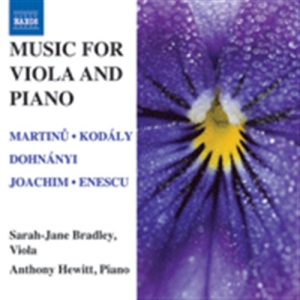 Martinu / Kodaly / Enesco / Joachim - Music For Viola And Piano i gruppen Externt_Lager / Naxoslager hos Bengans Skivbutik AB (674563)