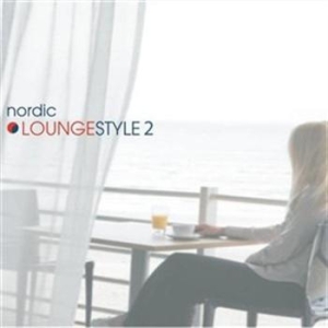 Blandade Artister - Nordic Loungestyle 2 i gruppen Externt_Lager / Naxoslager hos Bengans Skivbutik AB (674693)