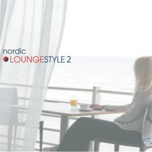 Various - Nordic Loungestyle 2 i gruppen CD / Pop-Rock hos Bengans Skivbutik AB (674693)