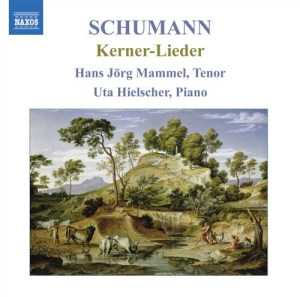 Schumann - Lieder Nach Justinus Kerner i gruppen Externt_Lager / Naxoslager hos Bengans Skivbutik AB (674760)