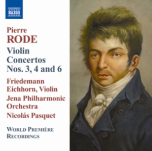 Rode - Violin Concertos No 3 / 4 / 6 i gruppen Externt_Lager / Naxoslager hos Bengans Skivbutik AB (675079)