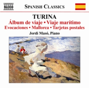 Turina - Piano Works Vol 7 i gruppen Externt_Lager / Naxoslager hos Bengans Skivbutik AB (675083)