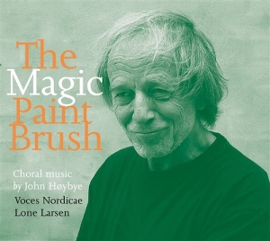 Høybye John - The Magic Paint Brush i gruppen Externt_Lager / Naxoslager hos Bengans Skivbutik AB (675281)