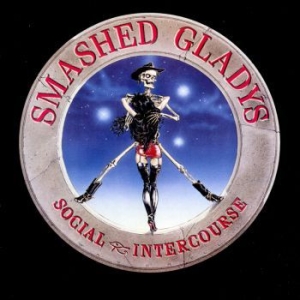 Smashed Gladys - Social Intercourse i gruppen CD / Rock hos Bengans Skivbutik AB (675295)