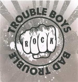 Trouble Boys - Bad Trouble i gruppen CD / Rock hos Bengans Skivbutik AB (675533)
