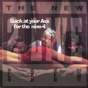 2 LIVE CREW - Back At Your Ass For The Nine i gruppen CD / CD RnB-Hiphop-Soul hos Bengans Skivbutik AB (675918)