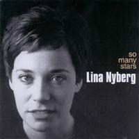 Nyberg Lina - So Many Stars i gruppen ÖVRIGT / cdonuppdat / CDON Jazz klassiskt NX hos Bengans Skivbutik AB (675947)