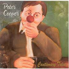 Cooper Peter - Cautionary Tales i gruppen CD / Country hos Bengans Skivbutik AB (676247)