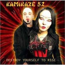 KAMIKAZE 52 - Destroy Yourself To Rise i gruppen VI TIPSAR / Blowout / Blowout-CD hos Bengans Skivbutik AB (676539)