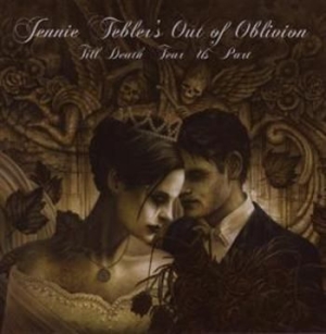Jennie Teblers Out Of Oblivion - Till Death Tear Us Apart i gruppen CD / Hårdrock/ Heavy metal hos Bengans Skivbutik AB (676581)