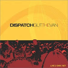 Dispatch - Gut The Van i gruppen VI TIPSAR / Blowout / Blowout-CD hos Bengans Skivbutik AB (677155)