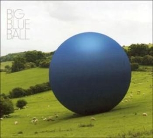 Big Blue Ball - Big Blue Ball i gruppen CD / Elektroniskt,Pop-Rock hos Bengans Skivbutik AB (677647)