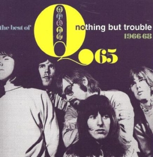 Q65 - Nothing But Trouble - Best Of i gruppen CD / Pop-Rock hos Bengans Skivbutik AB (677922)