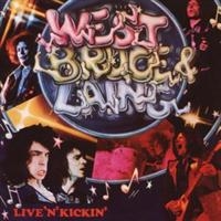 West Bruce And Laing - Live N' Kickin' i gruppen CD / Pop-Rock hos Bengans Skivbutik AB (677927)