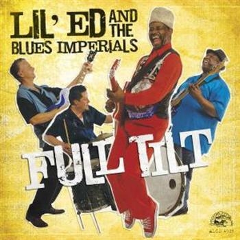 Lil Ed & The Blues Imperials - Full Tilt i gruppen CD / Toppsäljare hos Bengans Skivbutik AB (678124)