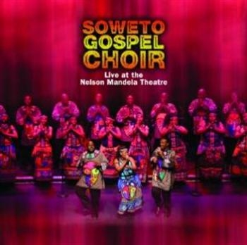 Soweto Gospel Choir - Live At Nelson Mandela Theatre i gruppen CD / Toppsäljare hos Bengans Skivbutik AB (678171)