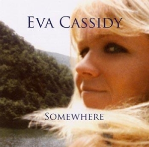 Cassidy Eva - Somewhere i gruppen CD / Pop-Rock hos Bengans Skivbutik AB (678185)