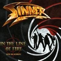 Sinner - Live -In The Line Of Fire (Live In i gruppen CD / Hårdrock/ Heavy metal hos Bengans Skivbutik AB (678437)