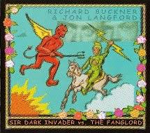 BUCKNER RICHARD & JON LANGFORD - Sir Dark Invader Vs The Fanglord i gruppen VI TIPSAR / Blowout / Blowout-CD hos Bengans Skivbutik AB (678769)