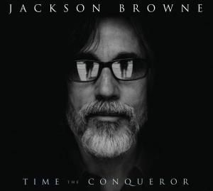 Browne Jackson - Time The Conqueror i gruppen CD / Pop-Rock hos Bengans Skivbutik AB (678974)