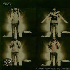 Fuck - Those Are Not My Bongos i gruppen CD hos Bengans Skivbutik AB (679336)