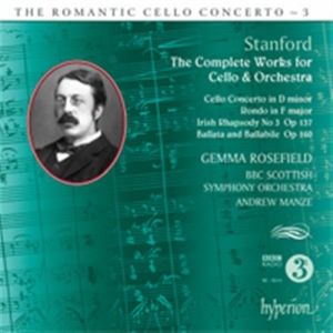 Stanford - The Romantic Cello Concerto Vol 3 i gruppen Externt_Lager / Naxoslager hos Bengans Skivbutik AB (680315)