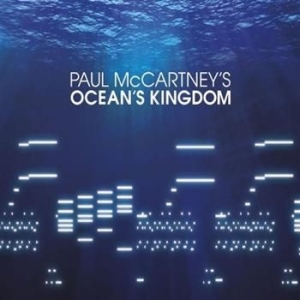 Paul McCartney - Ocean's Kingdom i gruppen CD / Pop hos Bengans Skivbutik AB (680811)