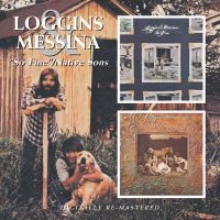 LOGGINS AND MESSINA - SO FINE/NATIVE SONS i gruppen CD / Pop-Rock hos Bengans Skivbutik AB (681107)