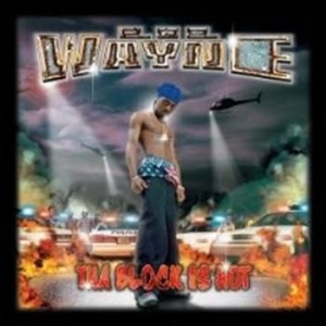 Lil Wayne - Tha Block Is Hot i gruppen CD / Hip Hop hos Bengans Skivbutik AB (681154)