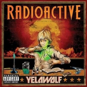Yelawolf - Radioactive i gruppen CD / Hip Hop hos Bengans Skivbutik AB (681593)