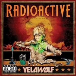 Yelawolf - Radioactive i gruppen CD / Hip Hop-Rap hos Bengans Skivbutik AB (681593)