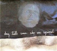 Tielli Doug - Swan Sky Sea Squirrel i gruppen CD / Pop-Rock,Svensk Folkmusik hos Bengans Skivbutik AB (681860)