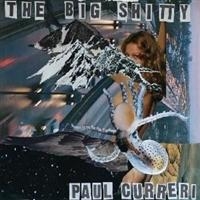 Curreri Paul - The Big Shitty i gruppen CD / Pop-Rock hos Bengans Skivbutik AB (681861)