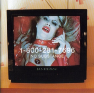 Bad Religion - No Substance i gruppen CD / Pop-Rock,Punk hos Bengans Skivbutik AB (681887)
