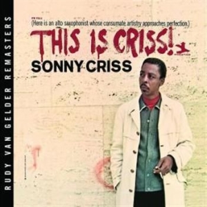 Criss Sonny - This Is Criss (Rvg) i gruppen CD / Jazz hos Bengans Skivbutik AB (682049)