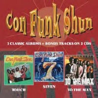 Con Funk Shun - Touch/Seven/To The Max i gruppen CD / RnB-Soul hos Bengans Skivbutik AB (682475)